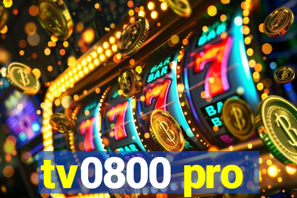 tv0800 pro